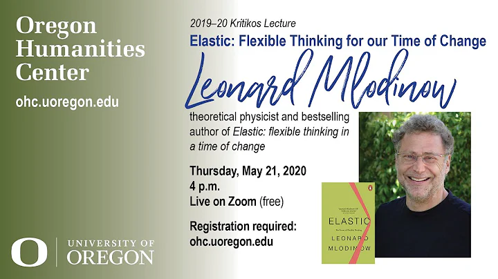 Leonard Mlodinow: Elastic: Flexible Thinking for o...