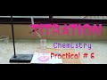 Titration | Chemistry Practical #6 | Class 9 | Online SFS