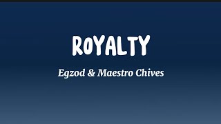 Royalty  Egzod Maestro Chives U0026 Neoni lirik U0026 Terjemahan