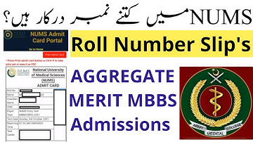 NUMS Big News/NUMS Roll Number Slips Available/NUMS MDCAT 2022/PMC NMDCAT 2022/MBBS BDS Admissions