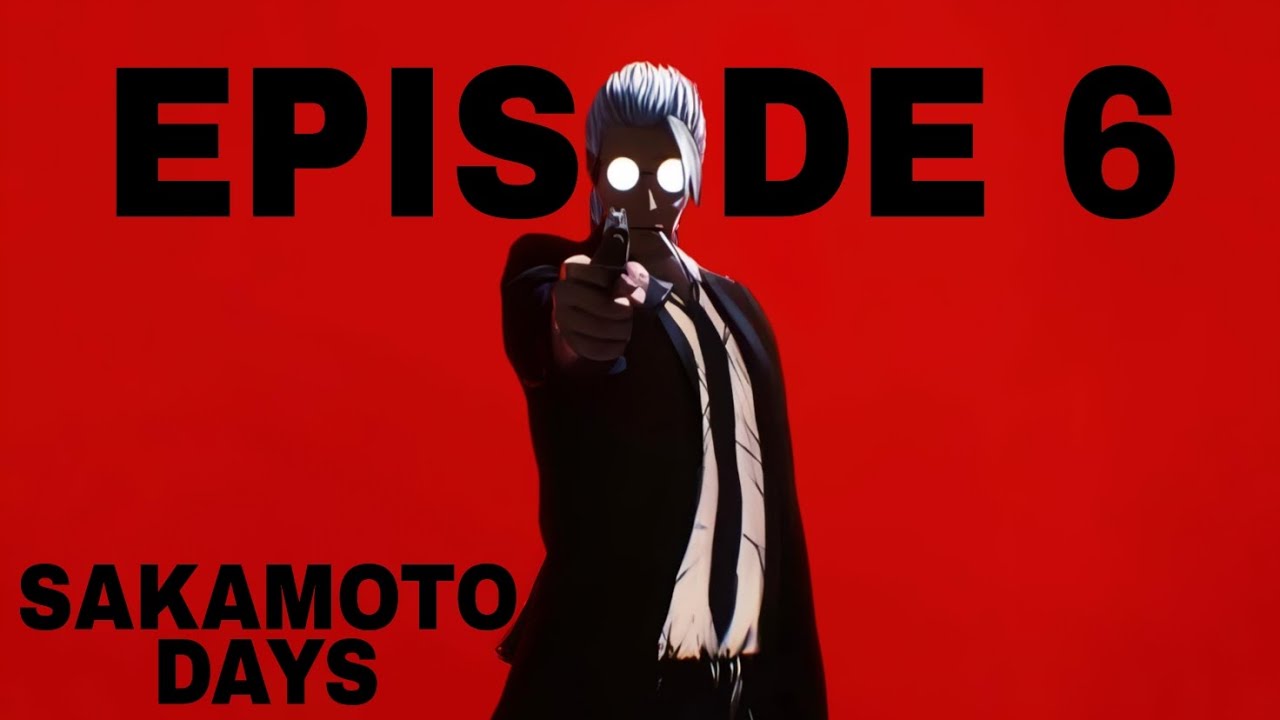Sakamoto Days Episode 6 Explained In Hindi YouTube