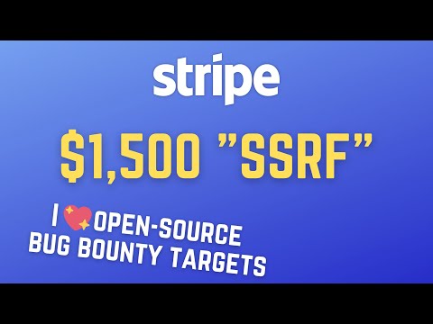 How I found the $1,500 SSRF in Stripe bug bounty program