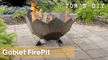 How To Make A Goblet Fire Pit || Tom