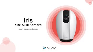 Iris - 360 Akıllı Kamera - Kurulum Videosu