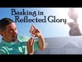 Basking in Reflected Glory | BIRG