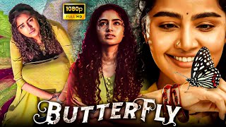 Butterfly Superhit Malayalam Dubbed Thriller Full Length HD Movie | Anupama Parameswaran |