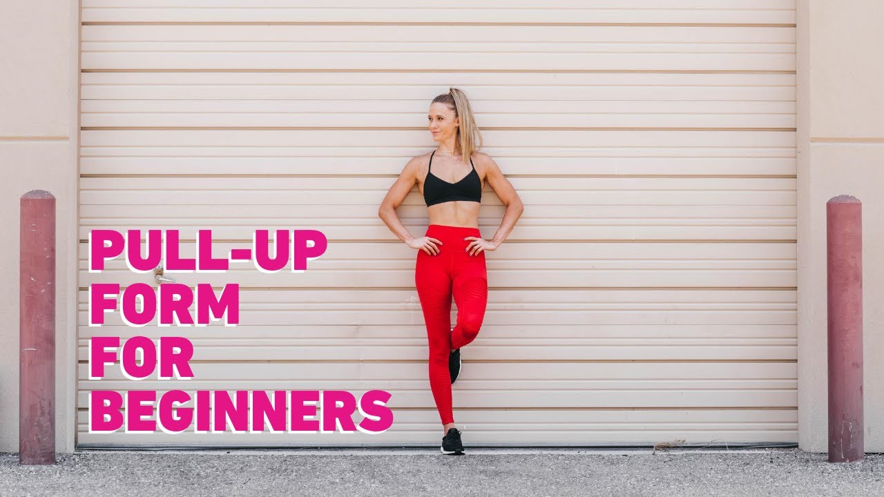 PULL UP FORM FOR BEGINNERS - YouTube