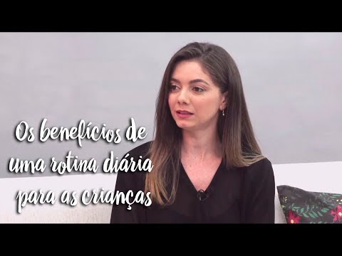 Vídeo: Por Que A Rotina Diária é útil Para A Criança