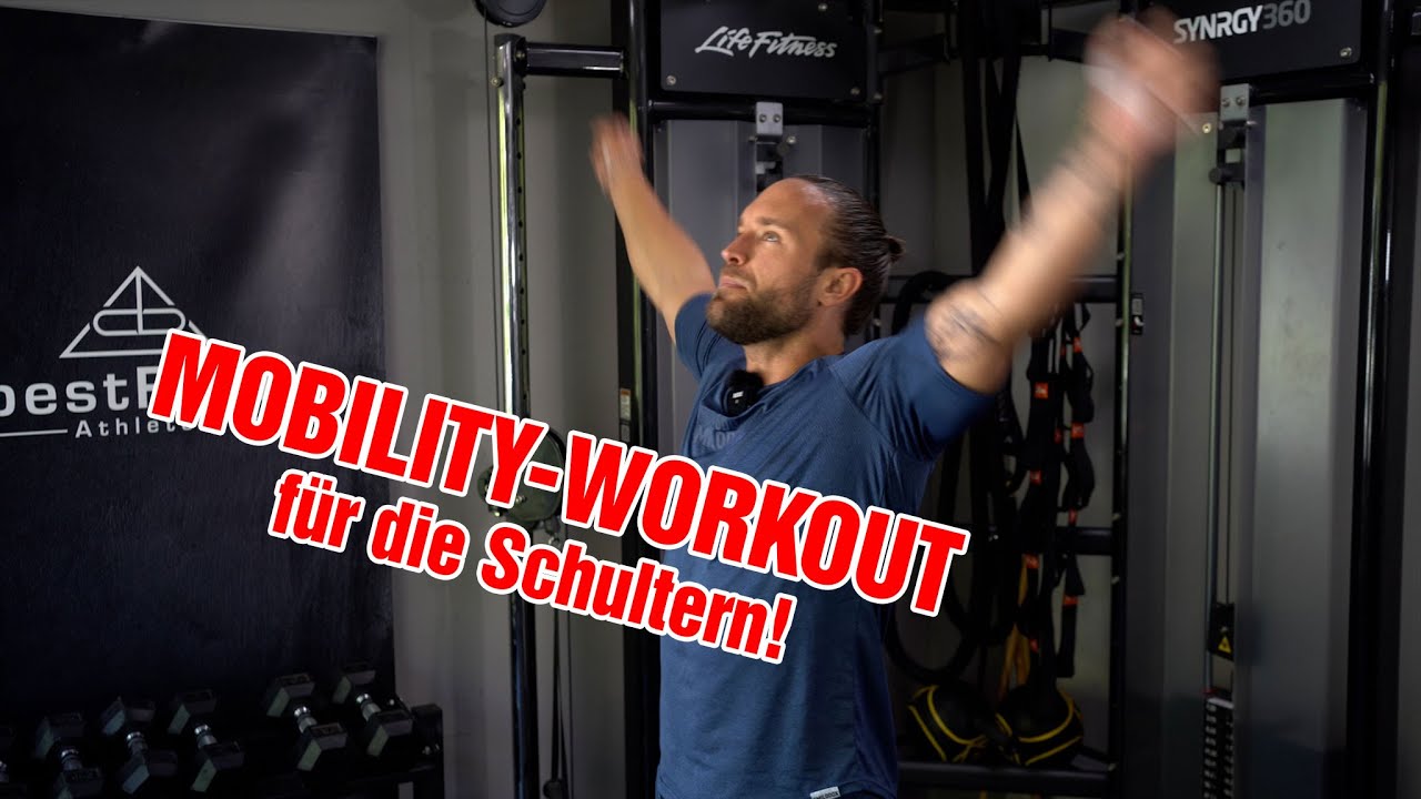 🤸🏼‍♂️BESTFORM ATHLETES MOBILITY🤸🏼‍♂️ Workout für die Schulter-Beweglichkeit