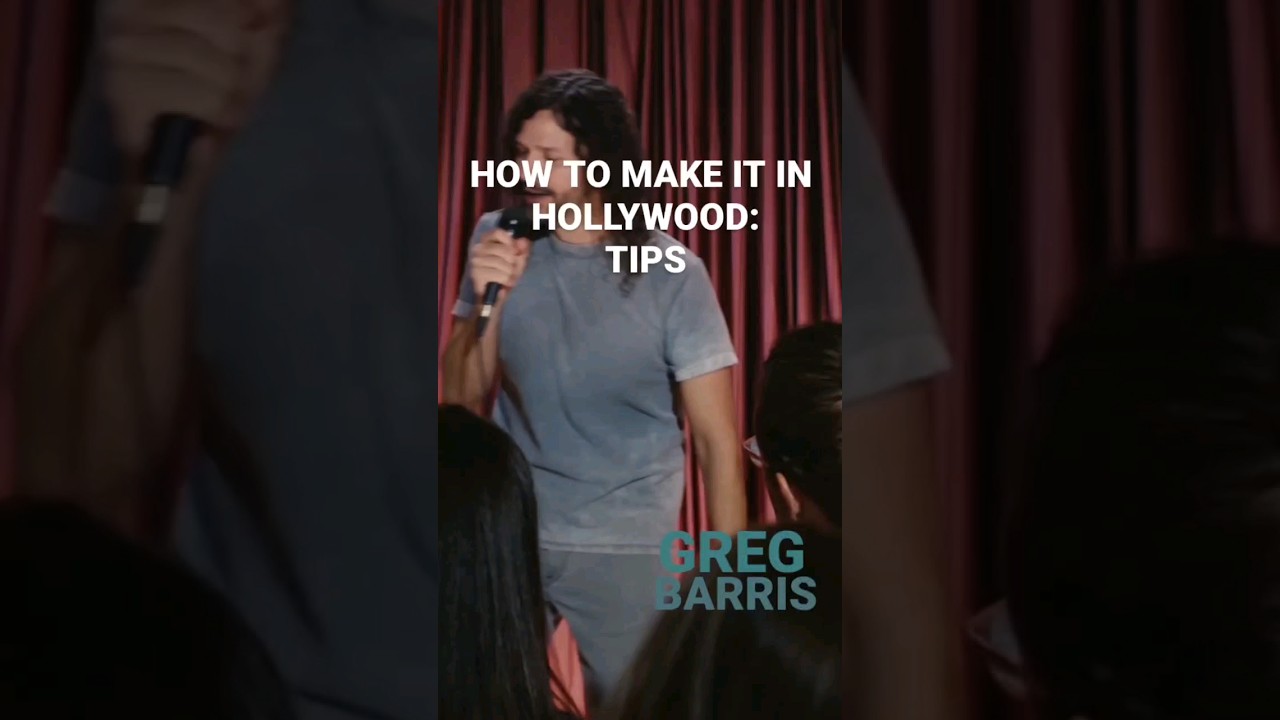 How To Make It In Hollywood // Greg Barris 