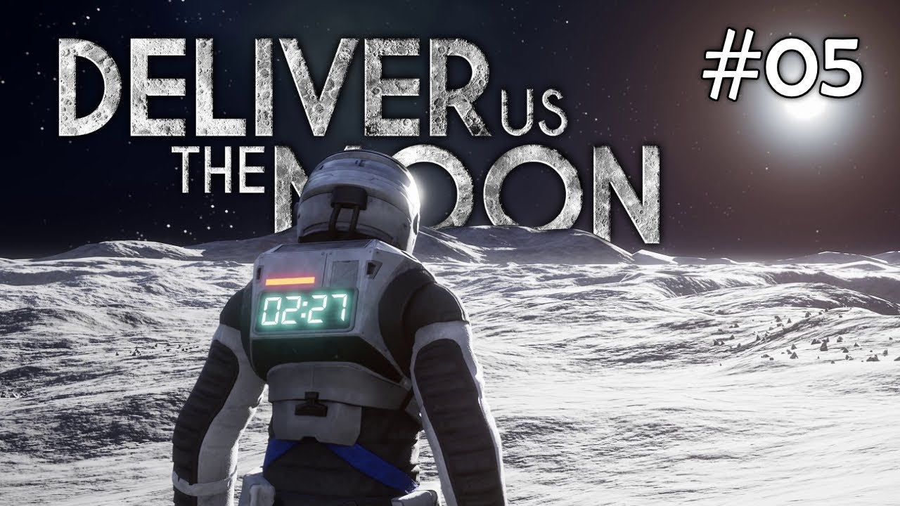 Let's Play Deliver Us The Moon [#05] - Auf der Mondoberfläche