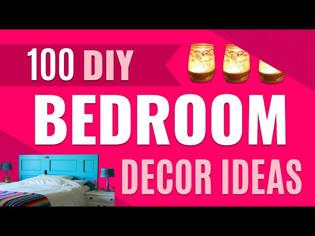 100 DIY Bedroom Decor Ideas | DYI Room Decor on A Budget - YouTube