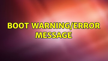 Ubuntu: Boot warning/error message