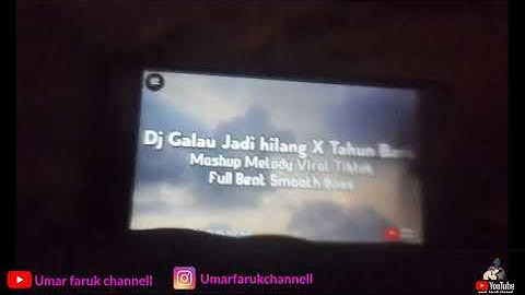 dj galau jadi hilang x tahun baru mashup melody virall tiktok