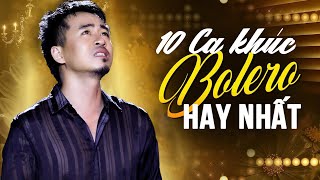 10 Ca Khúc Bolero Hay - Những Ca Khúc Để Đời Của QUANG SƠN | LK Nhạc Vàng Bolero Xưa Chọn Lọc 2024