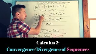 Calculus 2: Convergence/Divergence of Sequences