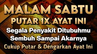 KUN FAYAKUN 🤲 CUKUP PUTAR 1X AY4T INI INSYAALLAH PENY4KIT LANGSUNG S3MBUH TOTAL❗