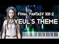 Final Fantasy XIII-2 - Yeul&#39;s Theme (Piano Synthesia) 🎹