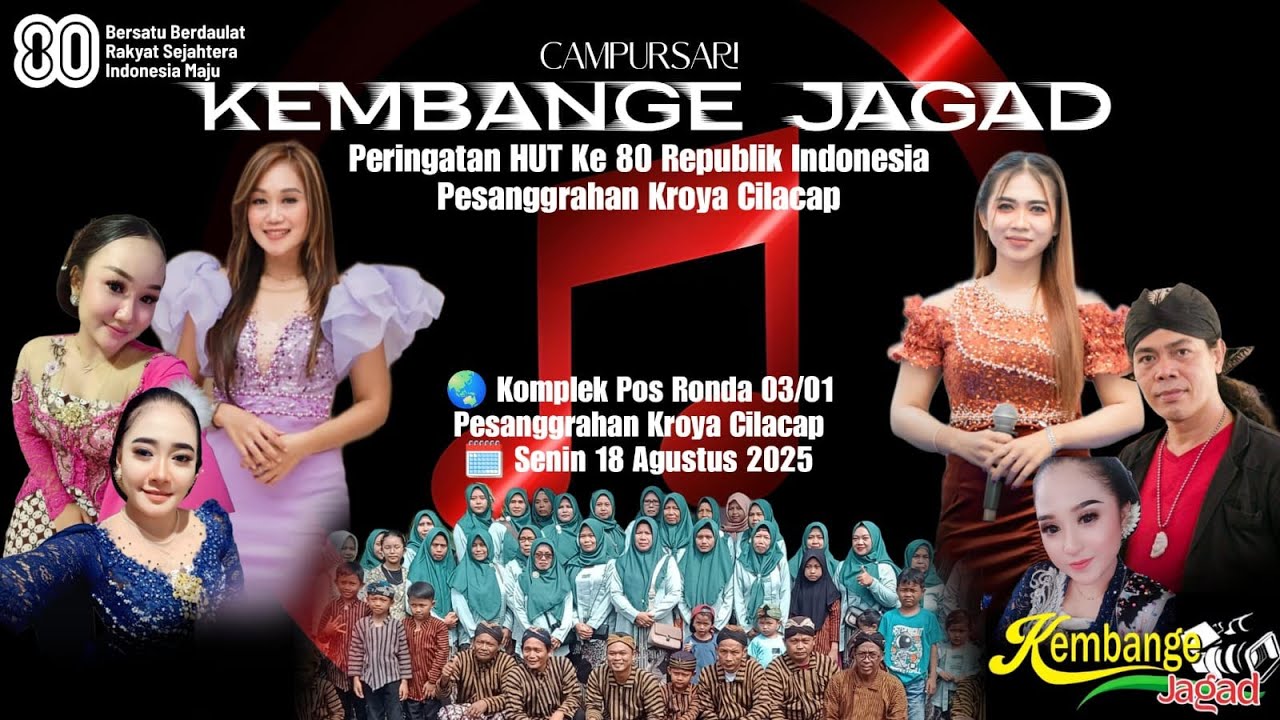 LIVE CAMPURSARI KEMBANGE JAGAD DI PESANGGRAHAN KROYA 18 AGUSTUS 2025