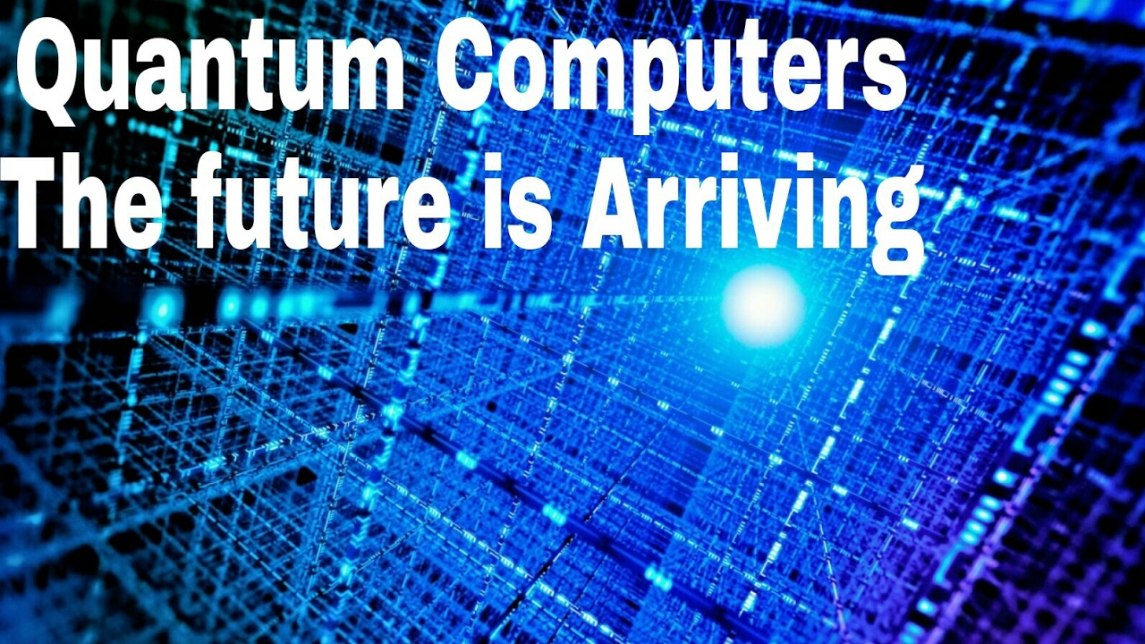 THE FUTURE IS ARRIVING | RISE OF QUANTUM COMPUTERS | HINDI | MUST WATCH ...