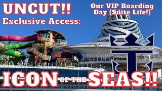 OMG Our Amazing Suite! Boarding the ICON of the Seas  First 4 Hours You WON'T See Anywhere Else!