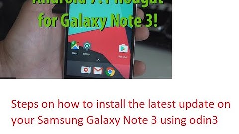 Update Samsung Galaxy Note 3 N900 NEO to Android 7.1 Nougat via LineageOS 14.1