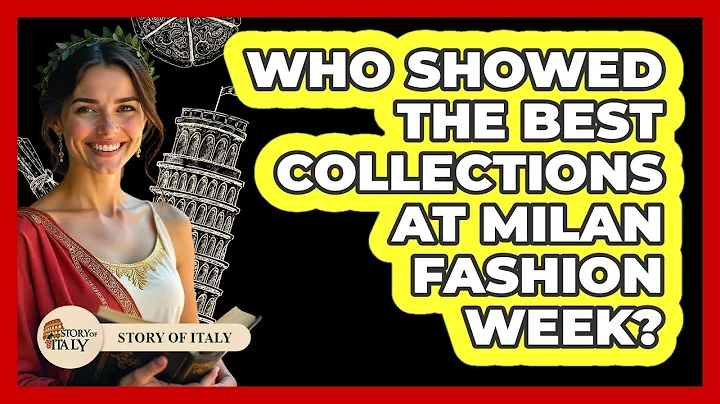 Who Showed The Best Collections At Milan Fashion Week? - Story Of Italy