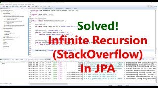 Part 2 - Infinite RecursionStackOverflow Problem Solved in JPA