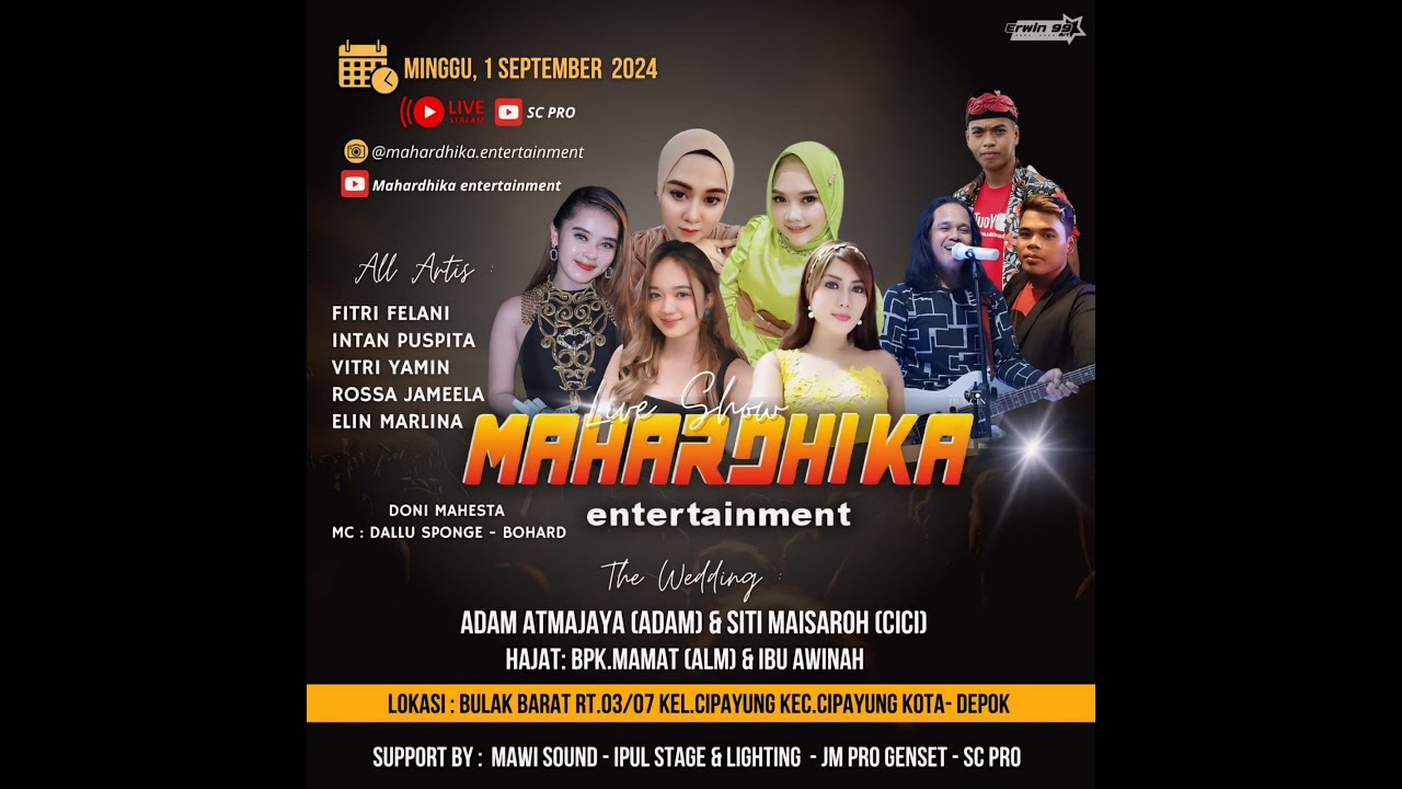SC PRO DEPOK | Live Streaming MAHARDHIKA Entertaiment | Wedding Adam & Cici ( MALAM )