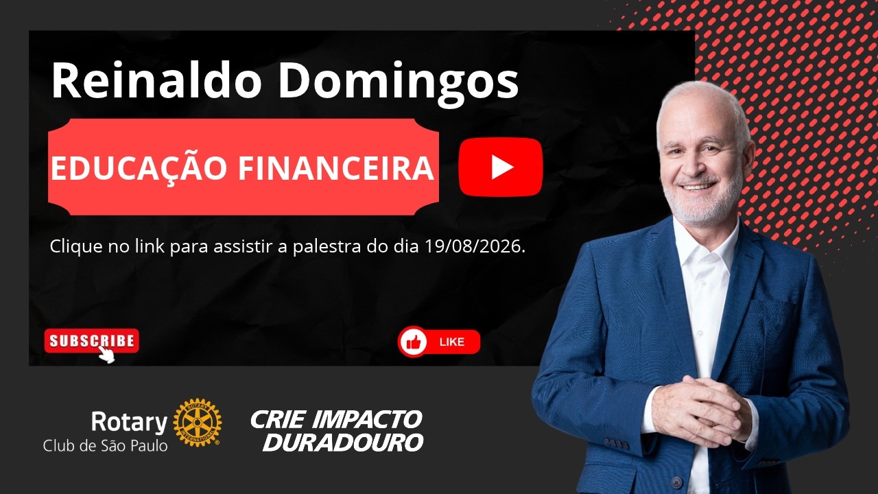 Vídeo da 8ª Reunião Ordinária com Reinaldo Domingos sobre Educação Financeira