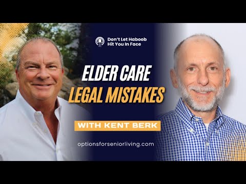 Elder Care Legal Mistakes