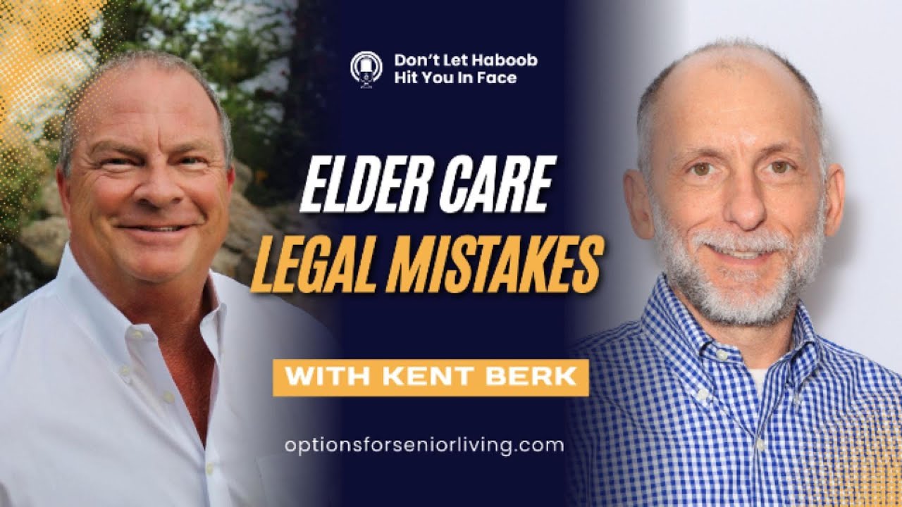 Elder Care Legal Mistakes