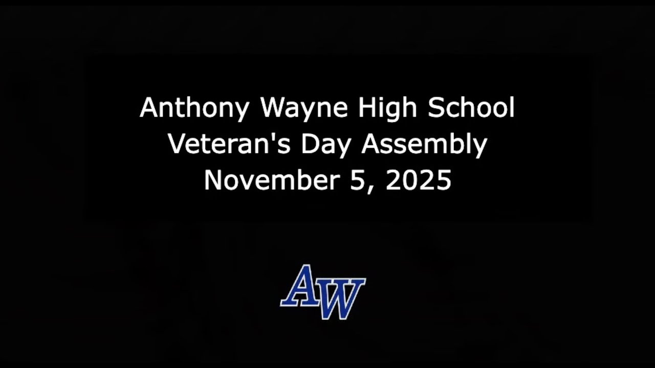 Anthony Wayne Veteran's Day Celebration - November 5, 2025