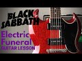 Black Sabbath Guitar Lesson - Electric Funeral - E Standard Tuning