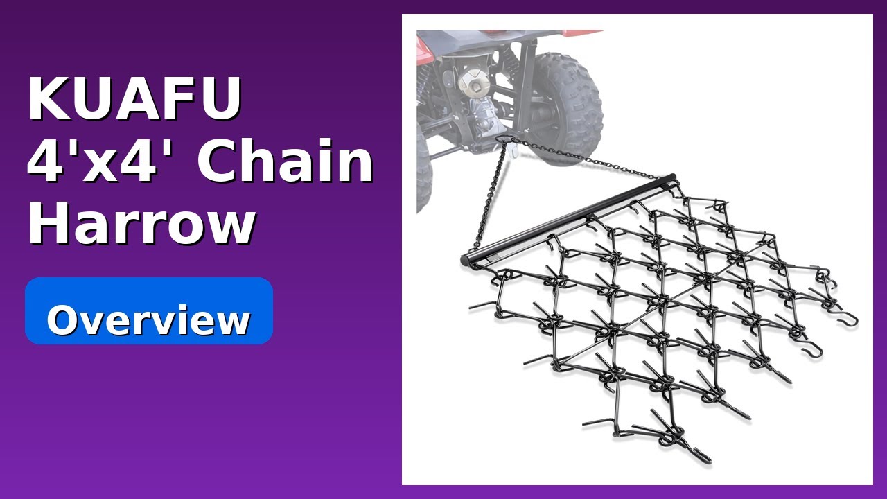 REVIEW (2025): KUAFU 4'x4' Chain Harrow. Features.