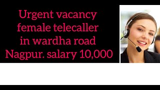 Job in nagpur | wardha road nagpur | real estate firm | female telecaller 10,000 salary| screenshot 4