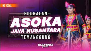 Budalan Asoka Jaya Nusantara AJN - KARAOKE