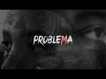 Monsta - Problema