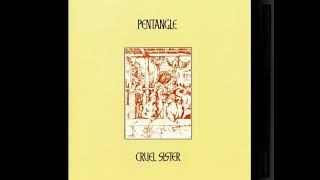 Pentangle - A Maid That's Deep in Love   (Lyrics in description)