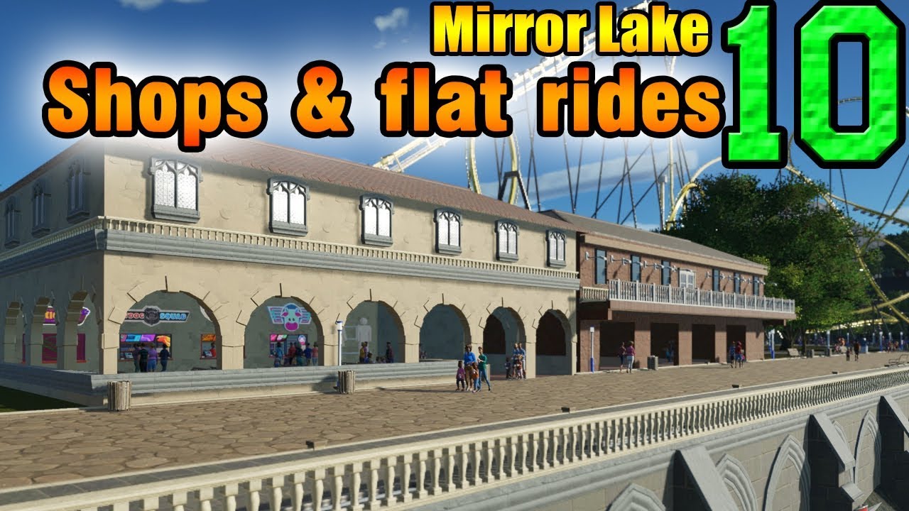 Coaster Food Shops and Flat Rides Mirror Lake ep. 10 YouTube