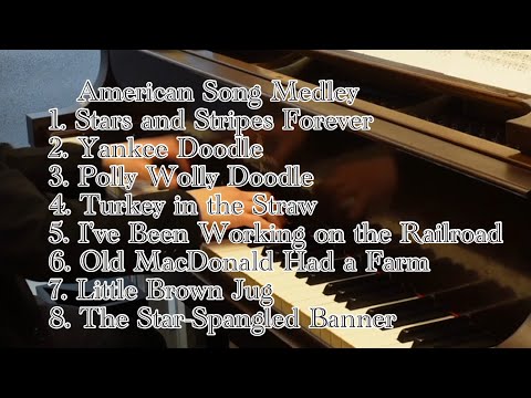 A magnificent American song medley(華麗なるアメリカンソングメドレー）