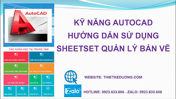 SHEETSET VÀ ỨNG DỤNG TRONG QUẢN LÝ BẢN VẼ