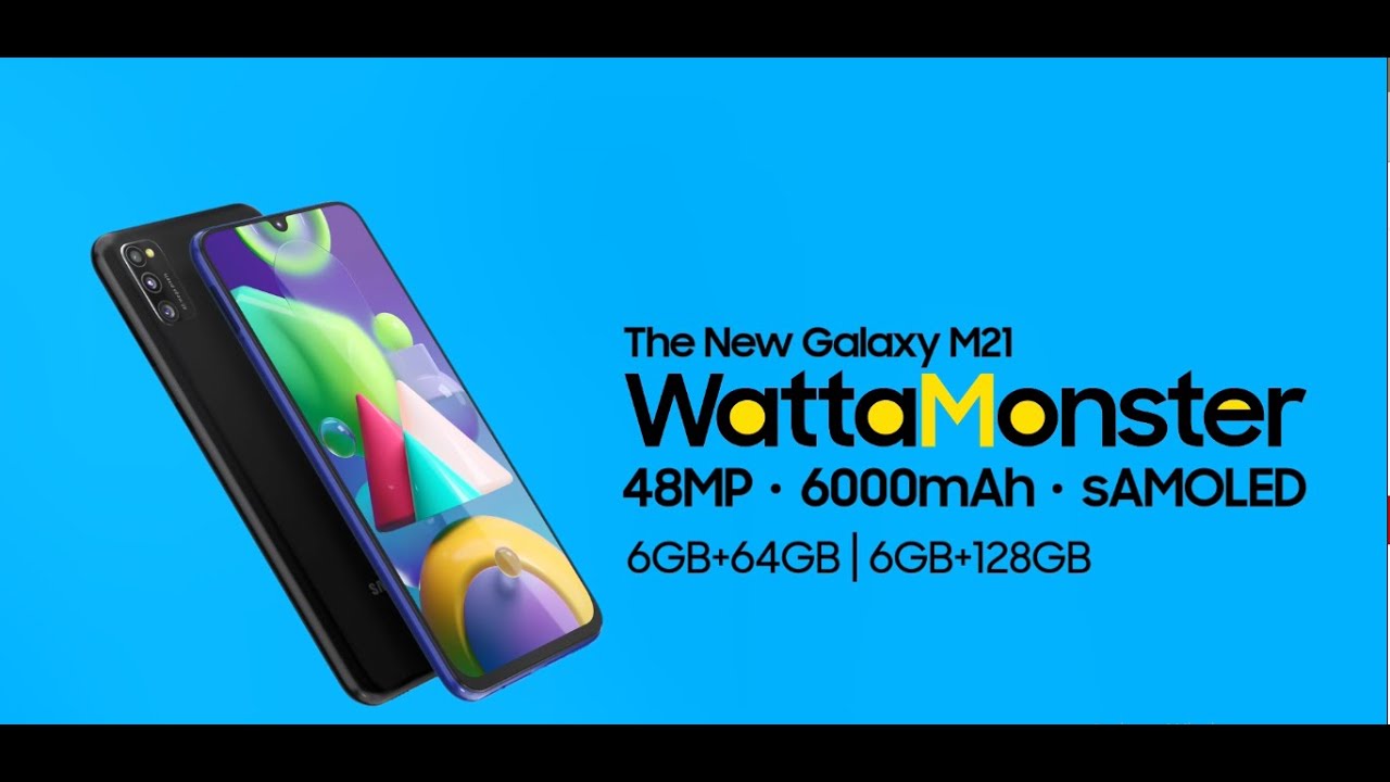 Samsung Galaxy M21 WattaMonster YouTube