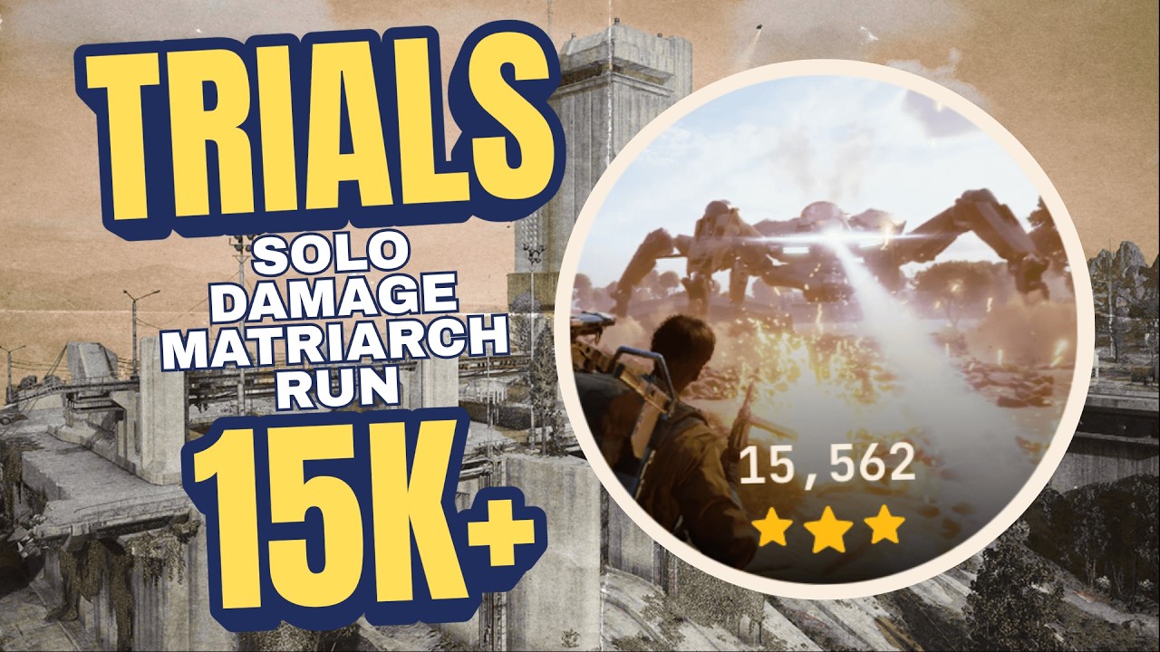 Solo Damage Queen Or Matriarch Trials Run 15K+ | ARC Raiders