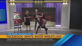 White River Wrestling Academy: Friday Night Fights + Upcoming Events - 5/1/26