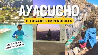 11 LUGARES INCREÍBLES que DEBES VISITAR en AYACUCHO 2026 ⛪️