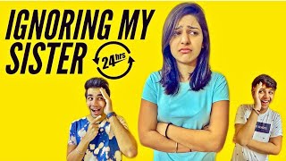 IGNORING MY SISTER FOR 24 HOURS | Rimorav Vlogs
