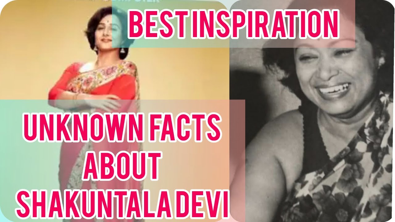 Unknown facts about the great mathematician Shakuntala Devi - Human ...