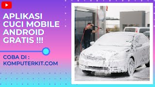 Aplikasi Cuci Mobil Android Gratis Super Mudah! screenshot 4