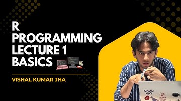 R programming Language | Lecture 01 - Introduction to R programming
